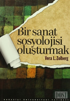 Bir Sanat Sosyolojisi Oluşturmak